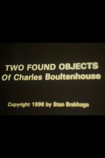 Two Found Objects of Charles Boultenhouse