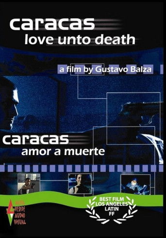 Caracas Love unto Death
