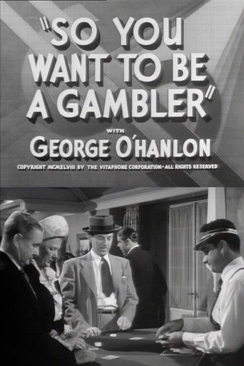 So You Want to Be a Gambler