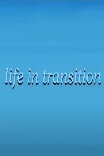 Life in Transition